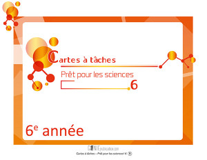Cartes à tâches – Prêt pour les sciences ! 6