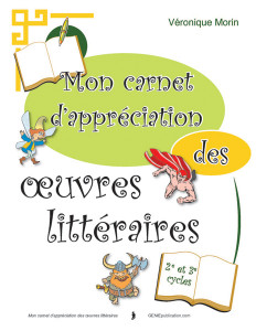 Mon carnet d’appréciation des oeuvres littéraires