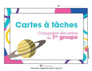 Cartes à tâches – Conjugaison des verbes du 1ᵉʳ groupe
