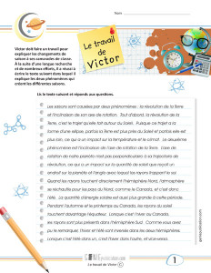 Le travail de Victor