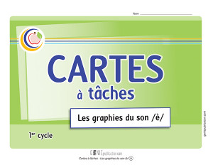 Cartes à tâches – Les graphies du son /è/