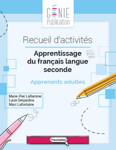 Apprentissage du français langue seconde – Apprenants adultes