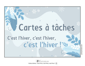 Cartes à tâches - C'est l'hiver, c'est l'hiver, c'est l'hiver !