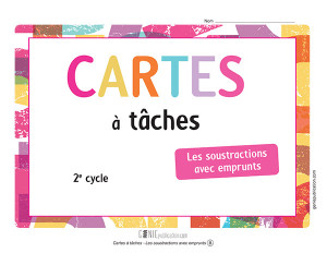 Cartes à tâches - Les soustractions avec emprunts (0 à 10 000)
