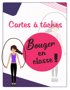 Cartes à tâches - Bouger en classe