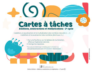Cartes à tâches – Additions, soustractions et multiplications – 2e cycle