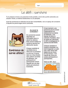 Le défi : survivre
