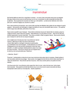 Une descente inattendue