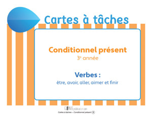 Cartes à tâches – Conditionnel présent