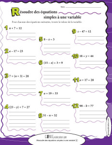 Résoudre des équations simples à une variable