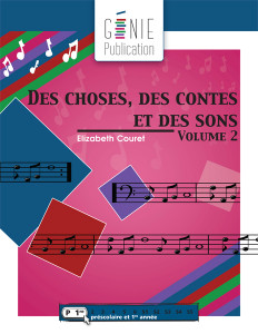 Des choses, des contes et des sons, volume 2