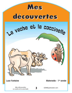 Mes découvertes – La vache et la coccinelle