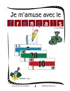 Je m'amuse avec le français
