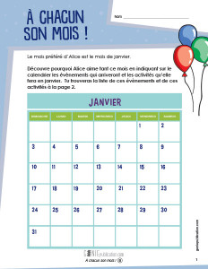 À chacun son mois !