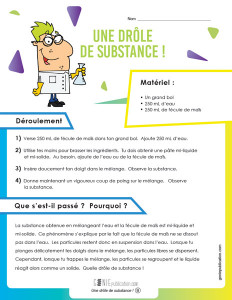 Une drôle de substance !