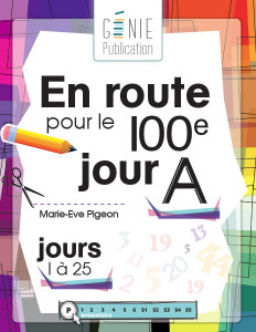 En route pour le 100e jour – A