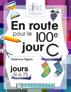 En route pour le 100e jour – C