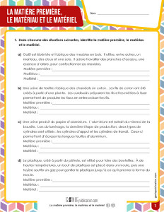 La matière première, le matériau et le matériel