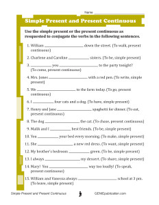 Simple Present and Present Continuous