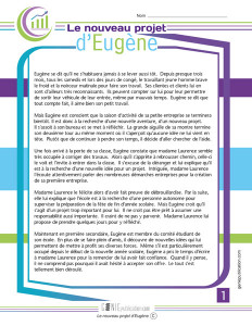 Le nouveau projet d'Eugène